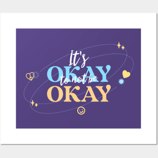 It's Okay to not be Okay Posters and Art